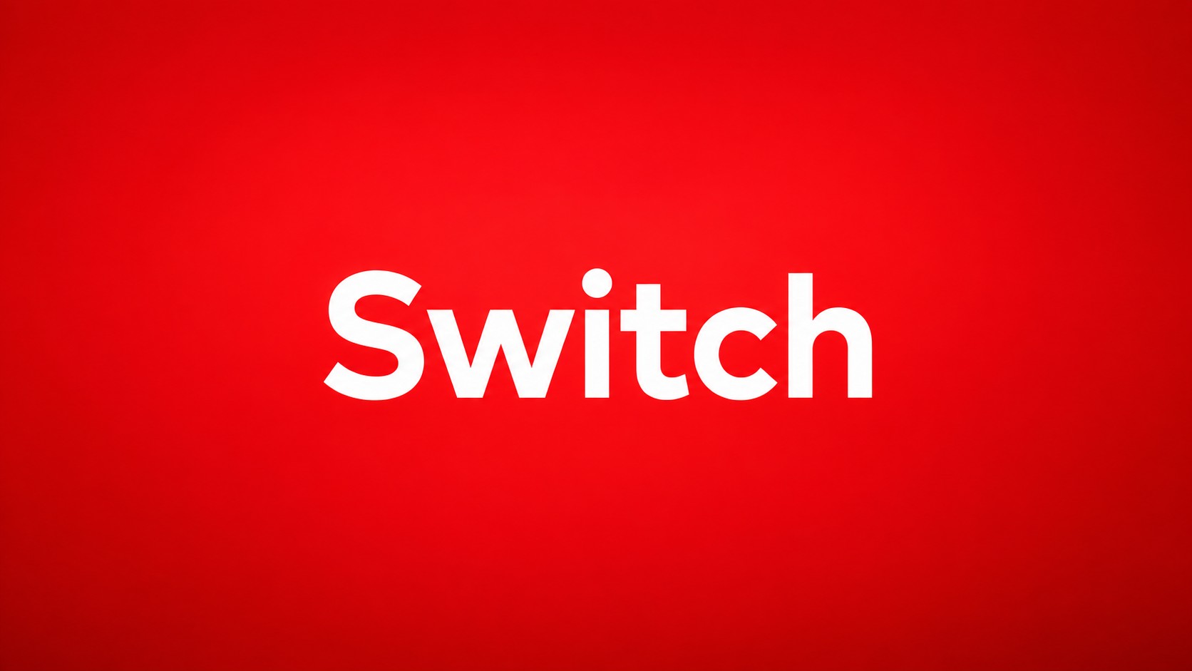 Switch