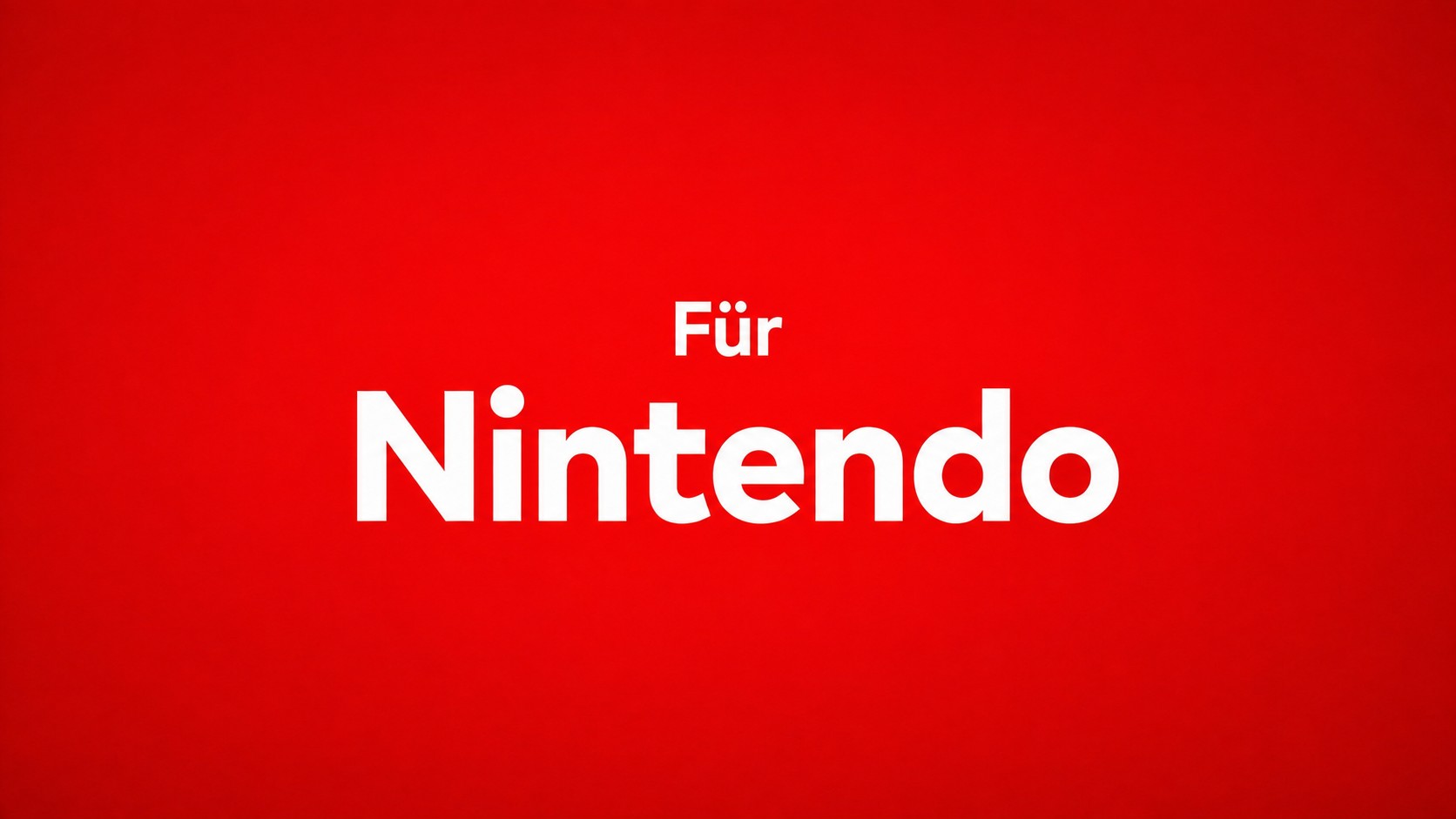 Für Nintendo